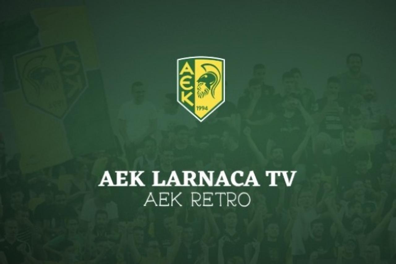 AEK RETRO #2 (live streaming)